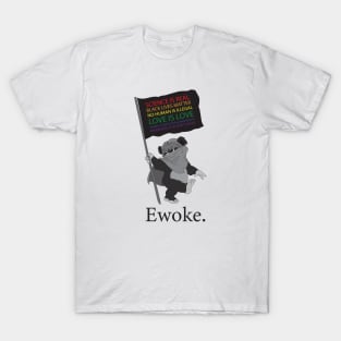 Ewoke T-Shirt